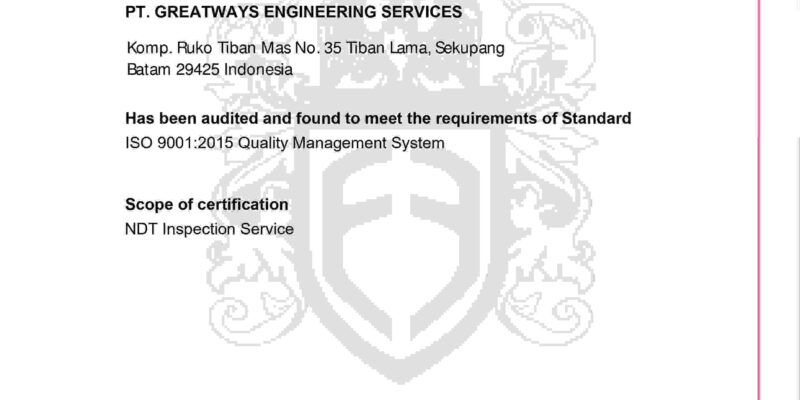 PT Greatweys NDT - ISO 9001:2015