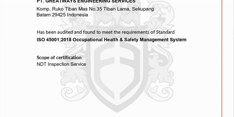 PT Greatways NDT - ISO 45001:2018